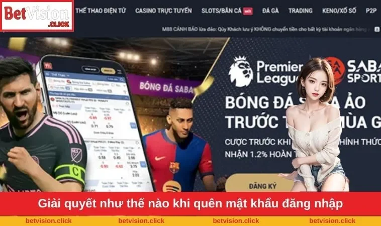 Giải quyết như thế nào khi quên mật khẩu đăng nhập