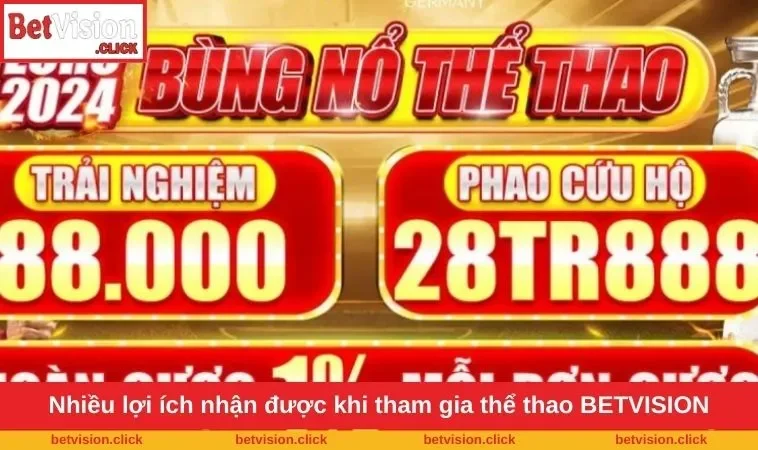 Nhiều lợi ích nhận được khi tham gia thể thao BETVISION